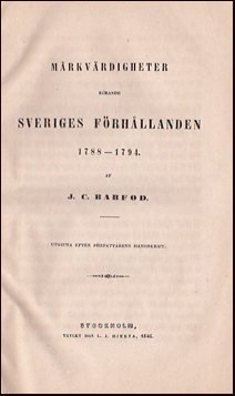Mrkvrdigheter rrande Sveriges frhllanden 1788-1794 # 20952