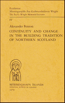 Continuity and change in the building tradition of Northern Scotland # 21777