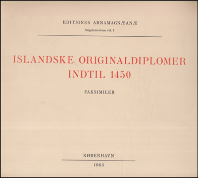 Islandske originaldiplomer indtil 1450. # 54281