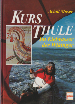 Kurs Thule. Im Kielwasser der Wikinger # 65046