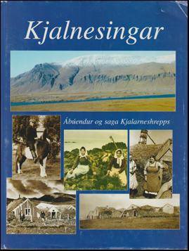 Kjalnesingar. bendur og saga Kjalarneshrepps fr 1890 # 70713