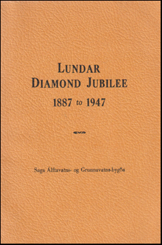 Lundar diamond jubilee 1887 to 1947 # 76871