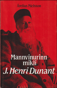 Mannvinurinn mikli J. Henri Dunant # 78357