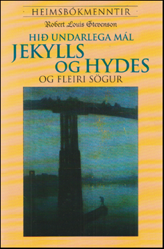 Hi undarlega ml Jekylls og Hydes - og fleiri sgur # 79763