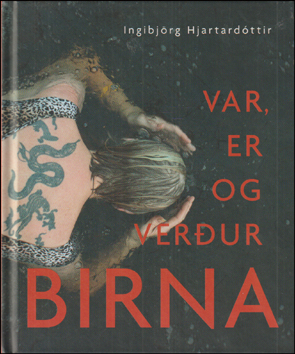 Var, er og verur Birna # 83934