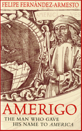 Amerigo. The man who gave his name to America # 7156