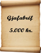 Gjafabrf - 5.000 kr.