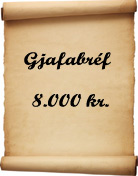 Gjafabrf - 8.000 kr.