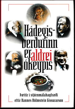 H�degisver�urinn er aldrei �keypis # 88580