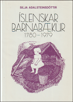 �slenskar barnab�kur 1780-1979 # 88480